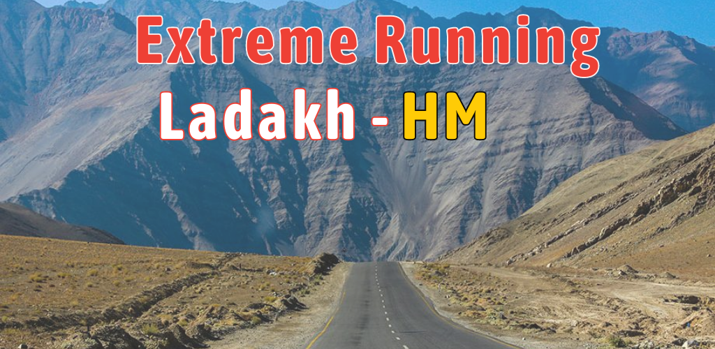 Extreme Running23 - Ladakh HM